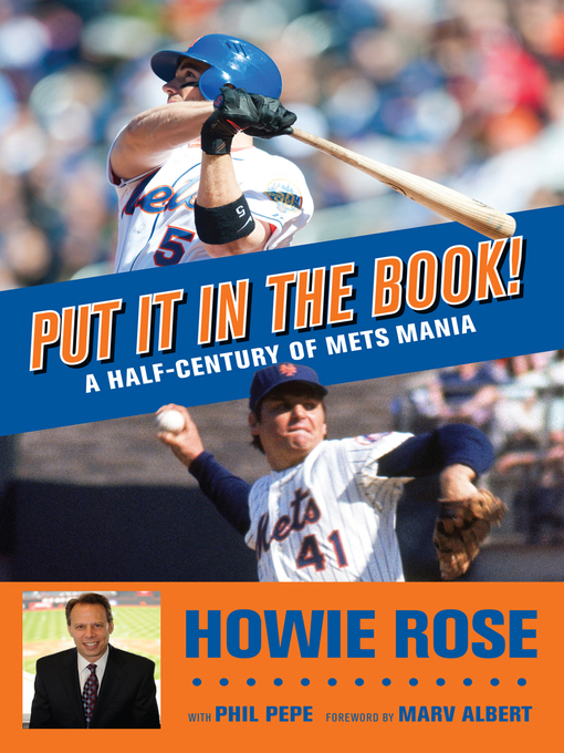 Title details for Put It In the Book! by Howie Rose - Available